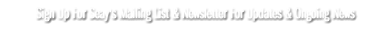 Click Here to subscribe to Seay's Newsletter